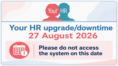 Your HR upgrade/downtime - 27 August 2026