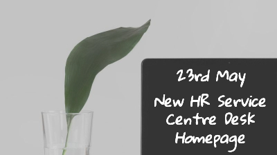 New HR Service Centre Desk Homepage